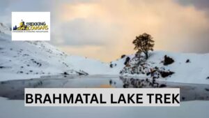 brahmatal lake trek