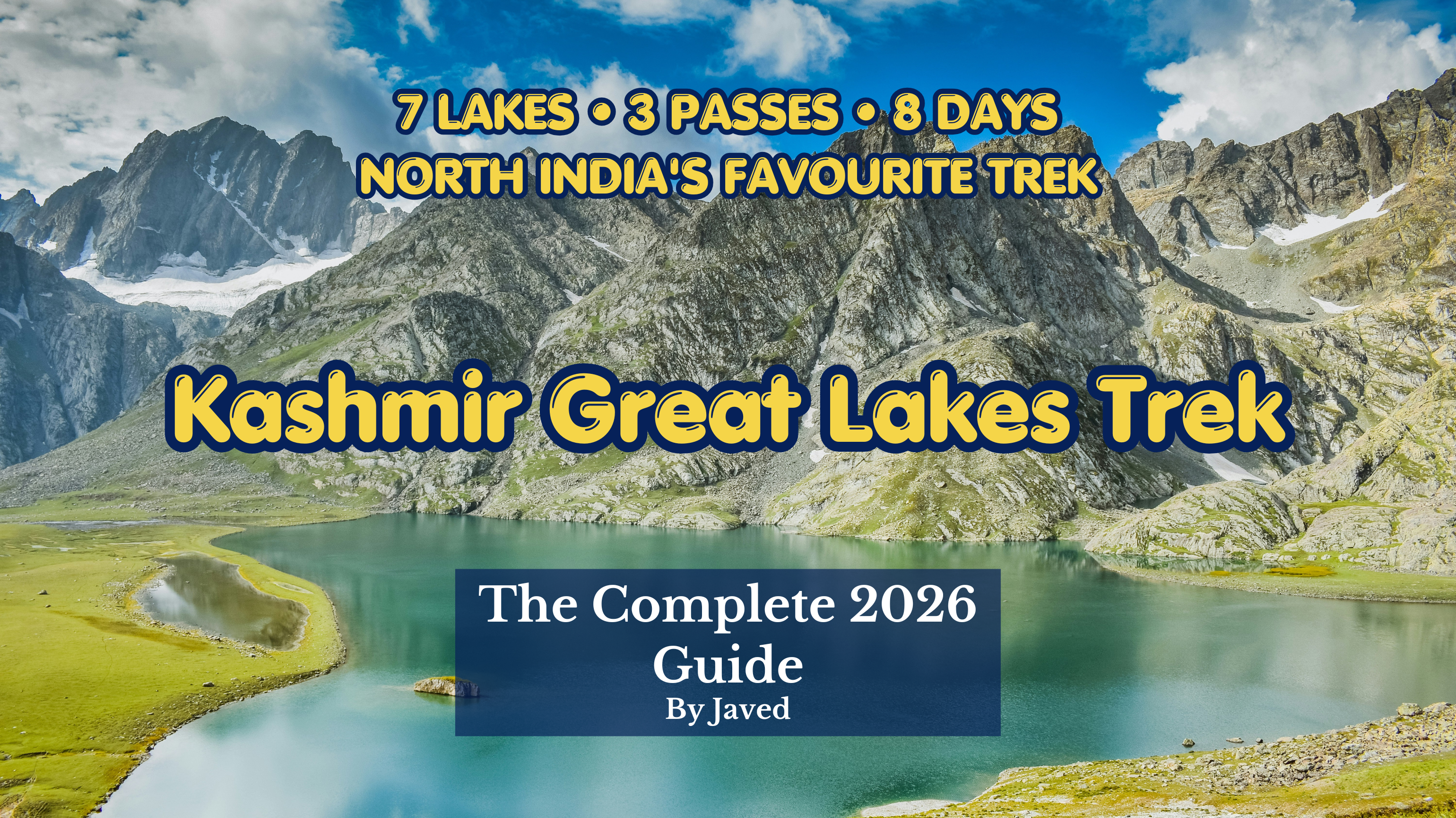 Kashmir Great Lakes Trek 2026 Complete Guide North Indian Trekkers