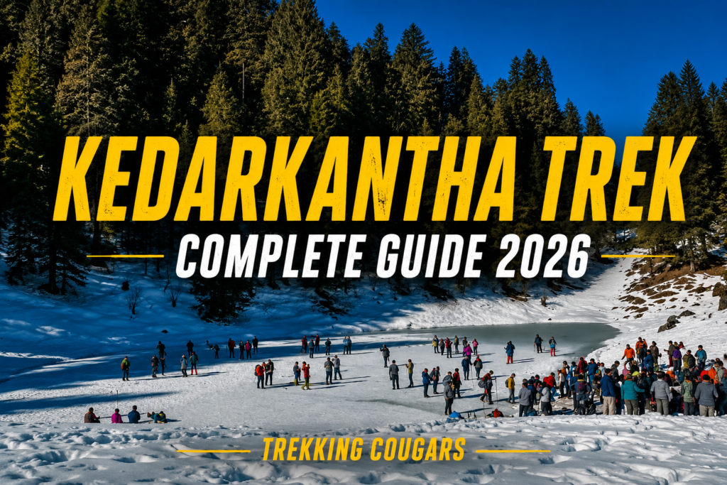 Kedarkantha Trek Complete Guide 2026